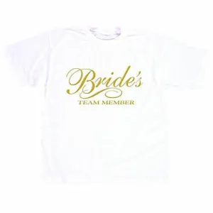 Bride's Team Member T-Shirt